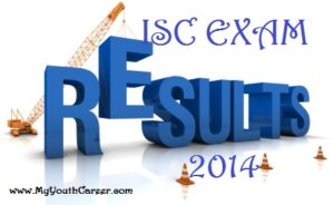 ISC ICSE Exam Result 2014,ISC & ICSE Result 2014,ISC & ICSE Result 2014 announced,ISC 12th Exam result 2014,ICSE 10 exam result 2014