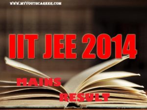 IIT JEE Mains Result 2014,JEE Mains Result 2014,IIT JEE Mains Result 2014 details,JEE mains result date 2014,IIT JEE mains result