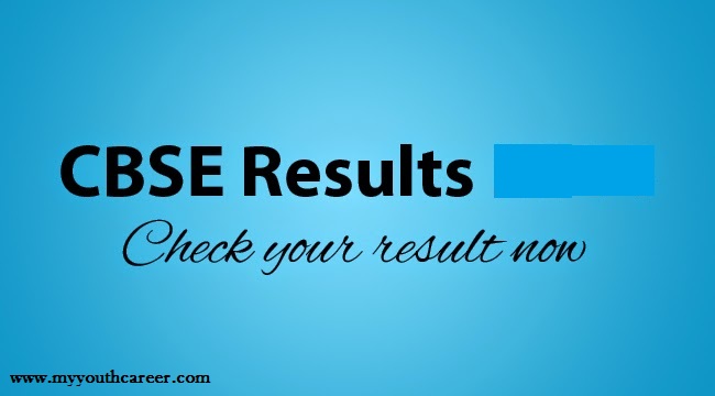 CBSE 12 exam result 2015,CBSE 10 Exam Result 2015,CBSE Exam Result 2015,CBSE Board exams Result 2015,CBSE exam result date 2015,CBSE Result 2015 details