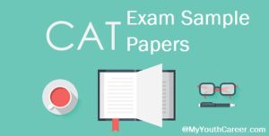 CAT exam 2016 sample papers,CAT Exam 2016 Guess papers,CAT exam 2016 Mock test papers,CAT exam syllabus 2016,CAT exam pattern 2016