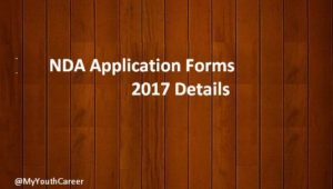 NDA 2 Application forms 2017, NDA Exam 2017 Registrations, NDA Exam 2017 Application forms, Apply for NDA Entrance exam