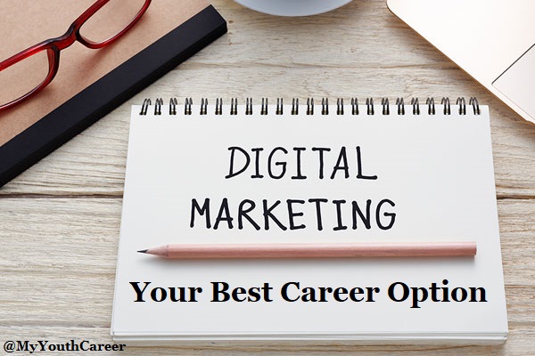 Why Digital Marketing, Best After Career Option, digital marketing after career option, career in digital marketing, Digital marketing career options