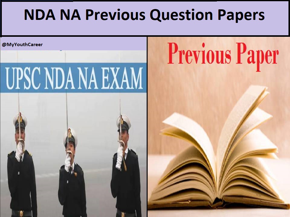 NDA & NA entrance exams 2023, NDA 2 and NA 2 sample papers, NDA NA Previous Question papers 2023, Download NDA sample papers 2023, Download NDA previous papers, Sample paper for NDA NA 2023
